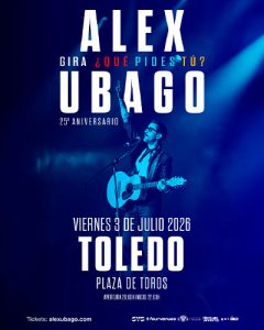 Cartel de Alex Ubago en Toledo