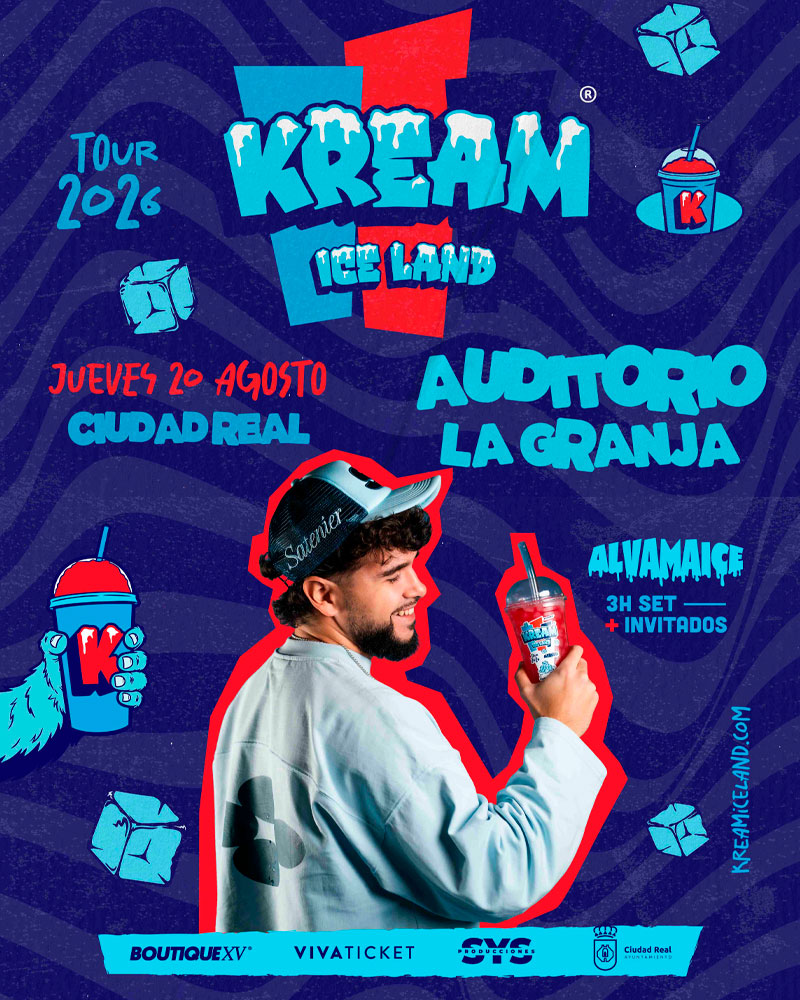 Kream Ice Land Tour Ciudad Real entradas Auditorio La Granja 20 agosto 2026