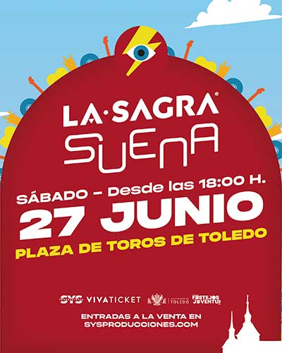 La Sagra Suena Toledo entradas Plaza de Toros 27 junio 2026