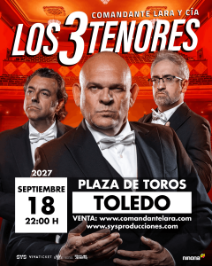 Cartel de Comandante Lara y Cía. – Los Tres Teloneros en Toledo